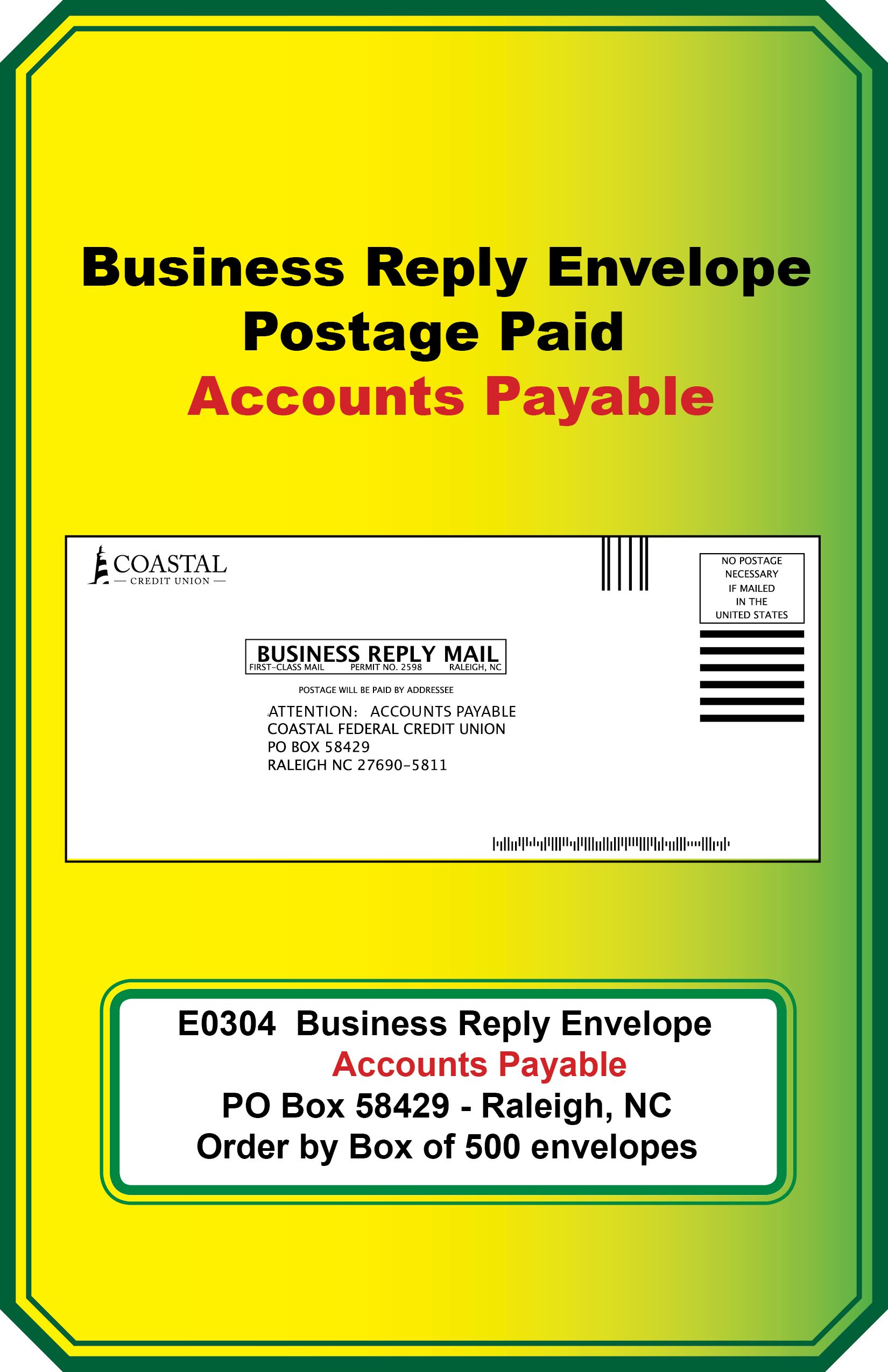 Business Reply Envelope (Accounts Payable )**<b>Order By: Box of 500<b>